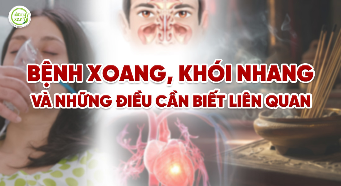 Bệnh xoang, khói nhang và những điều cần biết liên quan